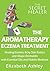 The Aromatherapy Eczema Tre...