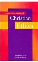Journal of the Society of Christian Ethics: Fall/Winter 2003