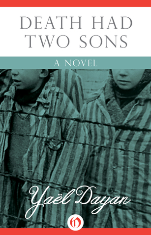 Death Had Two Sons: A Novel