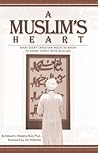 A Muslim's Heart:...