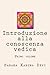 Introduzione alla conoscenza vedica, primo volume by Parama Karuna Devi
