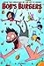 Bob's Burgers, Volume 1