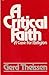A critical faith: A case fo...
