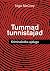 Tummad tunnistajad: Krimina...