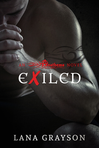 Exiled (Anathema, #2)