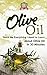 Olive Oil by 30 Minute Reads