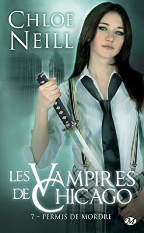 Permis de Mordre (Les Vampires de Chicago, #7)