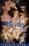 Billionaire Bears Club (Alpha Werebears, #3) Billionaire Bears Club (Alpha Werebears, #3)