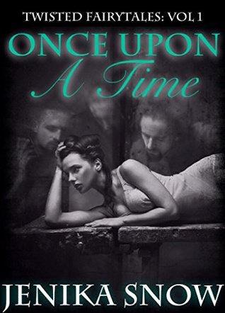 Once Upon a Time: Vol. 1 (Kindle Edition)