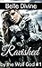 Ravished by the Wolf God (God of Night, #1)