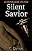 Silent Savior (Alien Pleasure Station, #2)