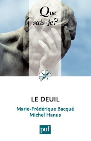 Le deuil (Kindle Edition)