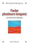 Parler plusieurs ...