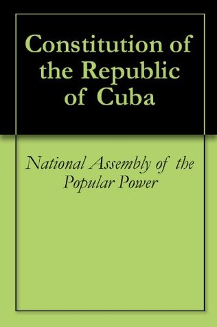 Constitution of the Republic of Cuba (Spanish Edition)