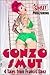 Gonzo Smut Volume 1