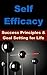 Self Efficacy: Success Prin...