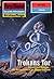 Perry Rhodan 1833: Trokans Tor