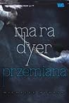Mara Dyer. Przemiana