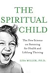 The Spiritual Chi...