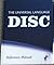 The Universal Language DISC Reference Manual (14th Printing)