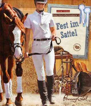 Fest im Sattel (PennyGirl-Reitschule, #2)