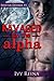 Ravaged By the Alpha (Shifter Desires #1)