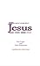 DISCovering the Leadership Styles of Jesus by Ken Voges