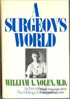 A Surgeon's World (Hardcover)