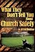 What They Don't Tell You About Church Safety