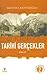Tarihi Gerçekler 1 by Mustafa Müftüoğlu