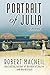 Portrait of Julia: A Novel