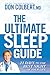 The Ultimate Sleep Guide: 21 Days to the Best Night of Your Life