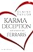 Karma Deception and a Pair of Red Ferraris by Elaine Taylor