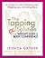 The Tapping Solution for Weight Loss & Body Confidence: A Woman's Guide to Stressing Less, Weighing Less, and Loving More