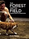 The Forest and the Field: Changing Theatre in a Changing World