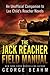 The Jack Reacher Field Manu...