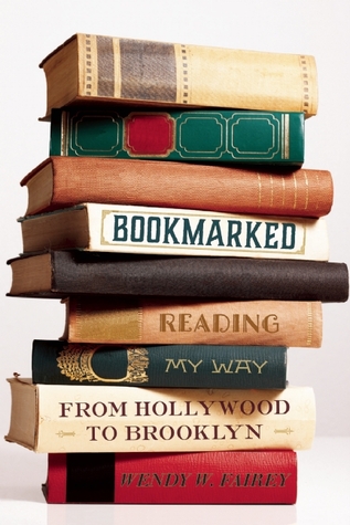 Bookmarked: Reading My Way from Hollywood to Brooklyn (Hardcover)