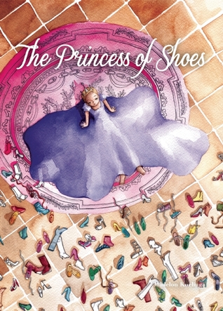 The Princess of Shoes (Hardcover)