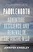 Paddlenorth: Adventure, Resilience, and Renewal in the Arctic Wild