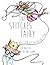 The Stitches Fairy by Patricia Long