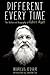 Different Every Time: The Authorized Biography of Robert Wyatt