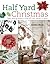 Half Yard Christmas: Easy s...