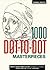1000 Dot-to-Dot by Thomas Pavitte 1000 Dot-to-Dot by Thomas Pavitte