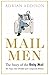 Mail Men: The Story of the ...