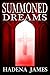 Summoned Dreams (Dreams and...