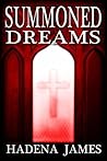Summoned Dreams (Dreams and Reality #7) Summoned Dreams (Dreams and Reality #7)