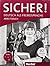 Sicher!: Arbeitsbuch B2 mit Audio-CD