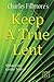 Keep A True Lent