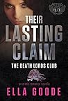 Their Lasting Claim by Ella Goode