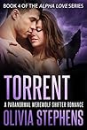 Torrent (Alpha Love, #4)